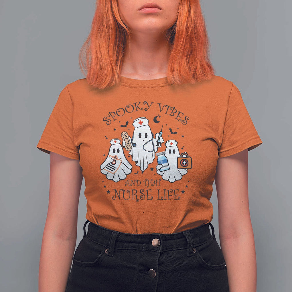 Halloween Nurse T Shirt For Women Spooky Vibes And That Nurse Life Ghost TS11 Orange Print Your Wear