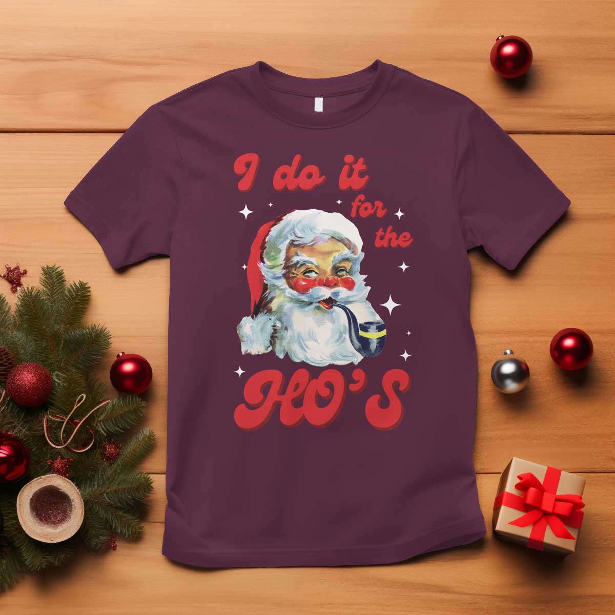 Funny I Do It For The Ho's T Shirt Christmas Black Naughty Santa TS11 Maroon Print Your Wear