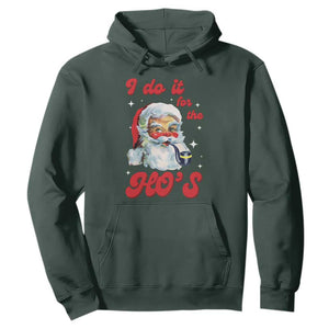 Funny I Do It For The Ho's Hoodie Christmas Black Naughty Santa TS11 Dark Forest Green Print Your Wear