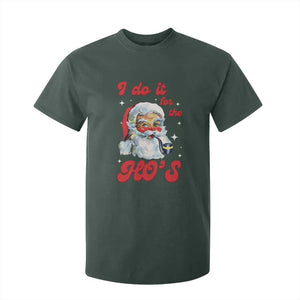 Funny I Do It For The Ho's T Shirt For Kid Christmas Black Naughty Santa TS11 Dark Forest Green Print Your Wear