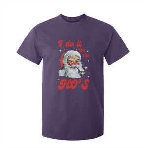 Funny I Do It For The Ho's T Shirt For Kid Christmas Black Naughty Santa TS11 Purple Print Your Wear