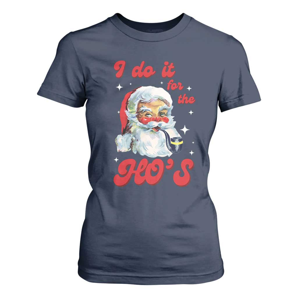 Funny I Do It For The Ho's T Shirt For Women Christmas Black Naughty Santa TS11 Navy Print Your Wear