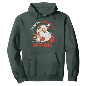 Funny Christmas Santa Hoodie I'm On The Naughty List And I Regret Nothing TS11 Dark Forest Green Print Your Wear