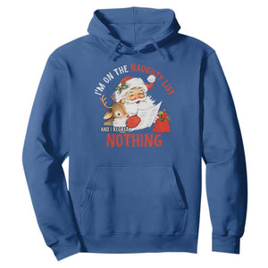 Funny Christmas Santa Hoodie I'm On The Naughty List And I Regret Nothing TS11 Royal Blue Print Your Wear