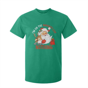 Funny Christmas Santa T Shirt For Kid I'm On The Naughty List And I Regret Nothing TS11 Irish Green Print Your Wear