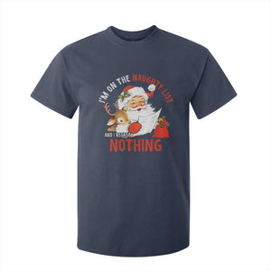 Funny Christmas Santa T Shirt For Kid I'm On The Naughty List And I Regret Nothing TS11 Navy Print Your Wear