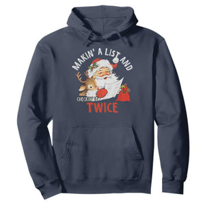 Funny Christmas Santa Hoodie Makin' A List And Checkin' It Twice TS11 Navy Print Your Wear