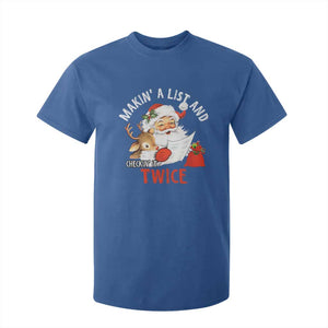 Funny Christmas Santa T Shirt For Kid Makin' A List And Checkin' It Twice TS11 Royal Blue Print Your Wear