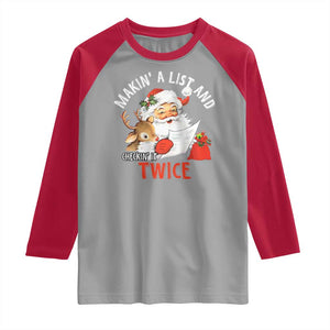 Funny Christmas Santa Raglan Shirt Makin' A List And Checkin' It Twice TS11 Sport Gray Red Print Your Wear