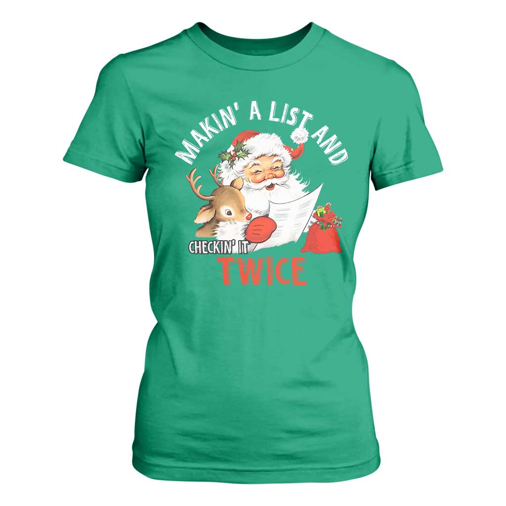 Funny Christmas Santa T Shirt For Women Makin' A List And Checkin' It Twice TS11 Irish Green Print Your Wear