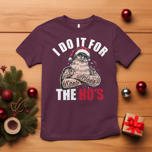 Funny Christmas Santa T Shirt I Do It For The Ho's TS11 Maroon Print Your Wear