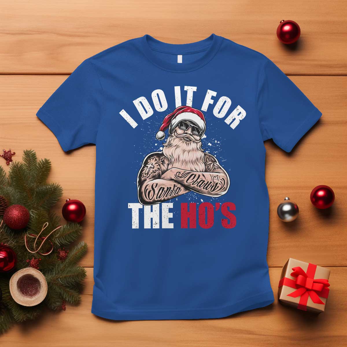 Funny Christmas Santa T Shirt I Do It For The Ho's TS11 Royal Blue Print Your Wear