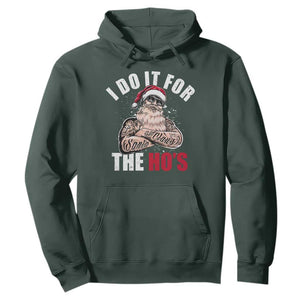 Funny Christmas Santa Hoodie I Do It For The Ho's TS11 Dark Forest Green Print Your Wear