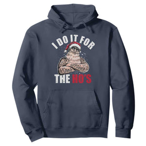 Funny Christmas Santa Hoodie I Do It For The Ho's TS11 Navy Print Your Wear