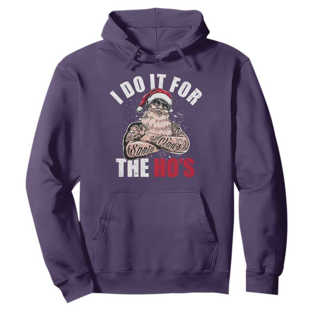 Funny Christmas Santa Hoodie I Do It For The Ho's TS11 Purple Print Your Wear