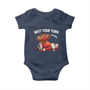 Funny ThanksMas Baby Onesie Wait Your Turn Fat Boy Turkey Santa TS11 Navy Print Your Wear