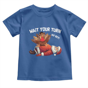 Funny ThanksMas Baby Shirt Wait Your Turn Fat Boy Turkey Santa TS11 Royal Blue Print Your Wear