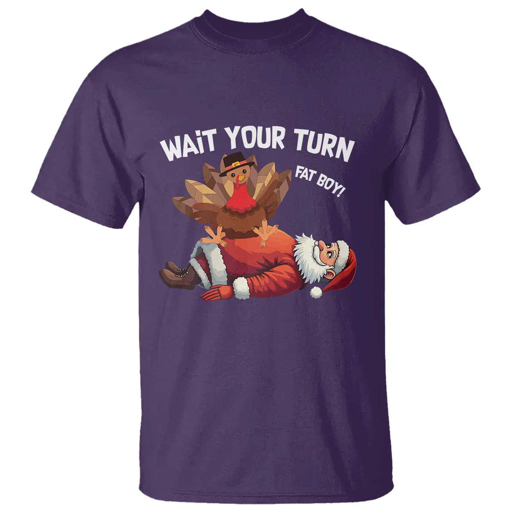 Funny ThanksMas T Shirt Wait Your Turn Fat Boy Turkey Santa TS11 Purple Print Your Wear