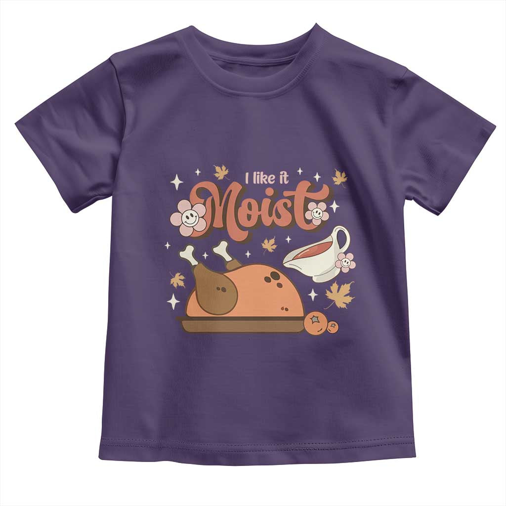Funny Retro Thanksgiving Baby Shirt I Like It Moist Fall Season Family Matching TS11 Purple Print Your Wear