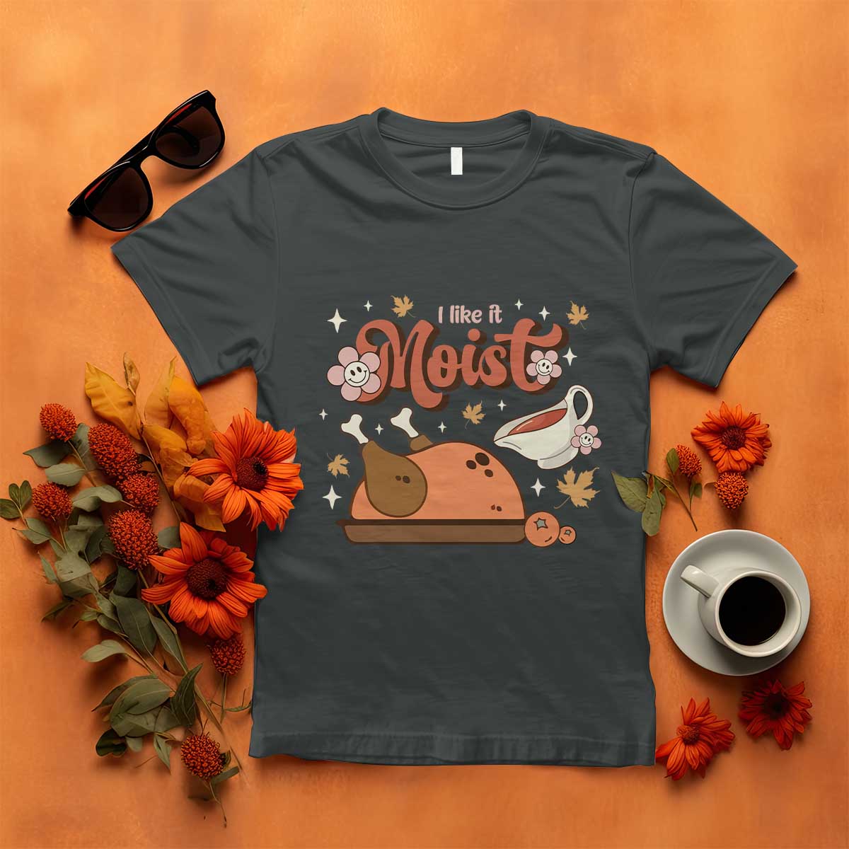 Funny Retro Thanksgiving T Shirt I Like It Moist Fall Season Family Matching TS11 Dark Heather Print Your Wear