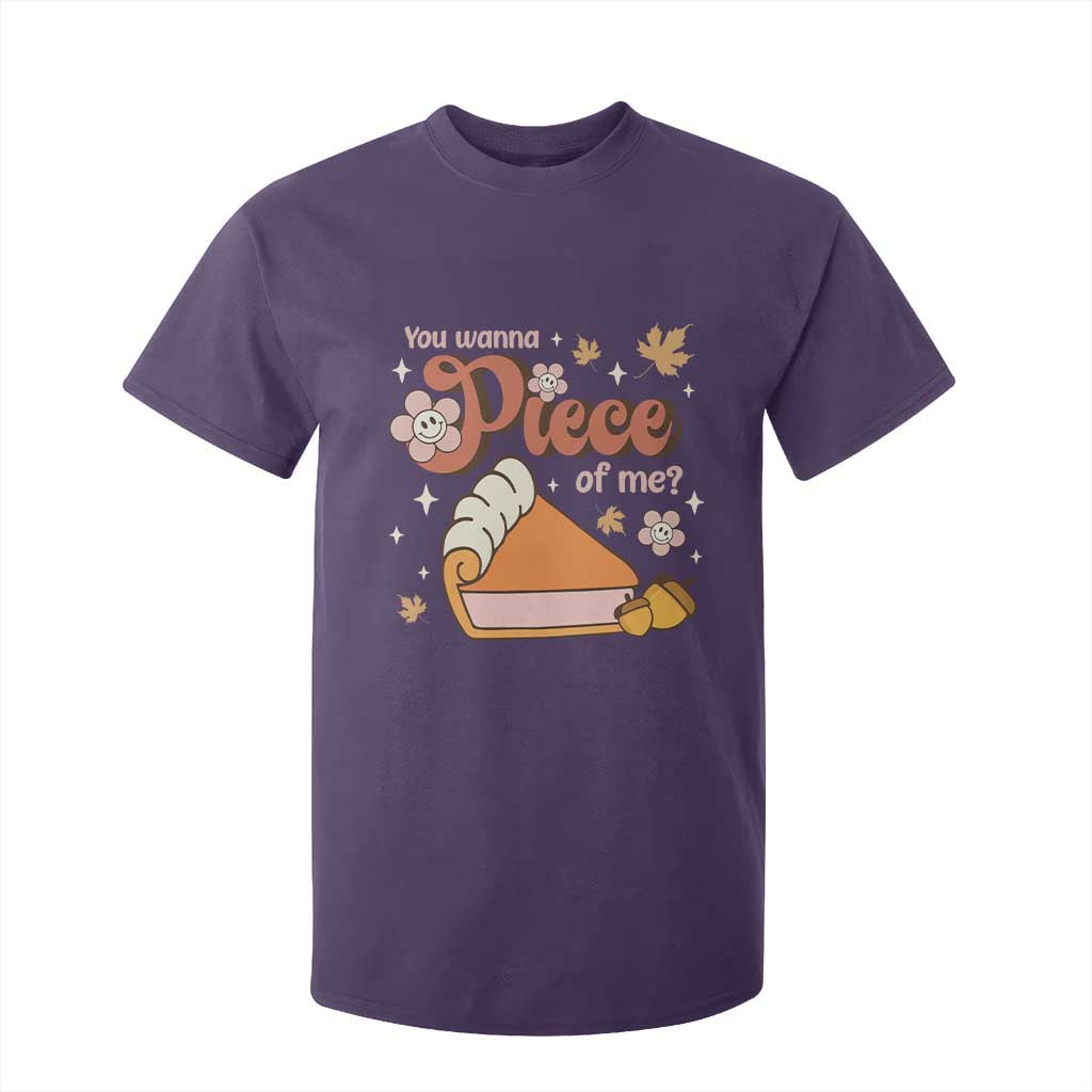 Funny Retro Thanksgiving T Shirt For Kid You Wanna Piece Of Me Fall Season Family Matching TS11 Purple Print Your Wear