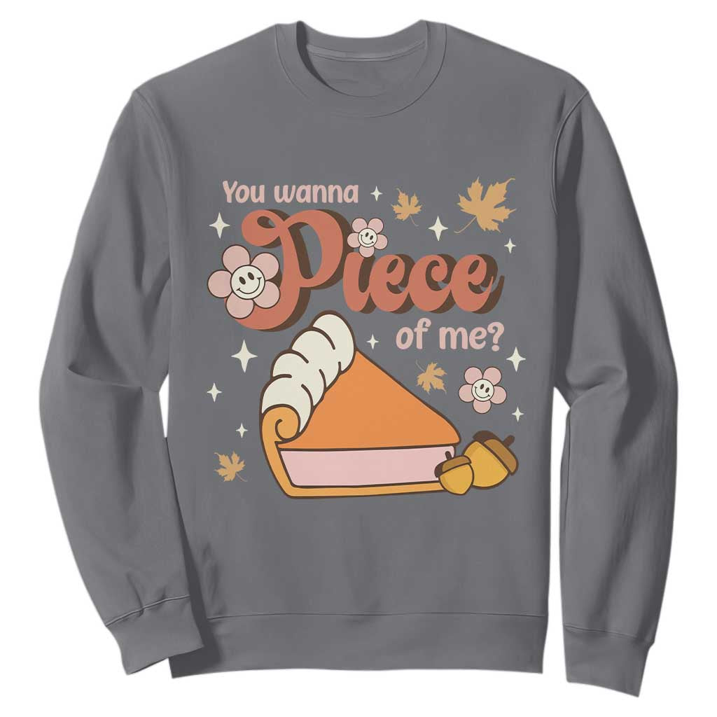 Funny Retro Thanksgiving Sweatshirt You Wanna Piece Of Me Fall Season Family Matching TS11 Charcoal Print Your Wear
