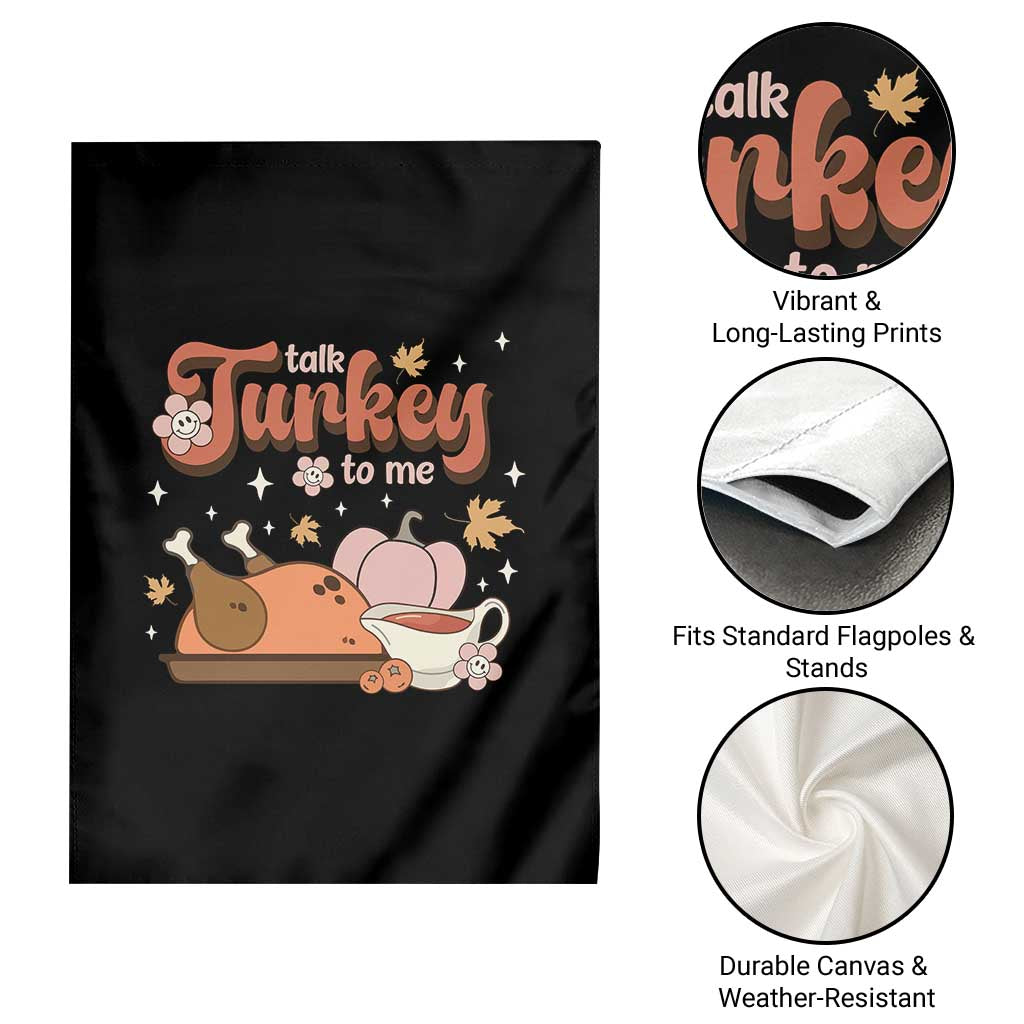 Funny Retro Thanksgiving Garden Flag Talk Turkey To Me Fall Season Family Matching TS11 Print Your Wear