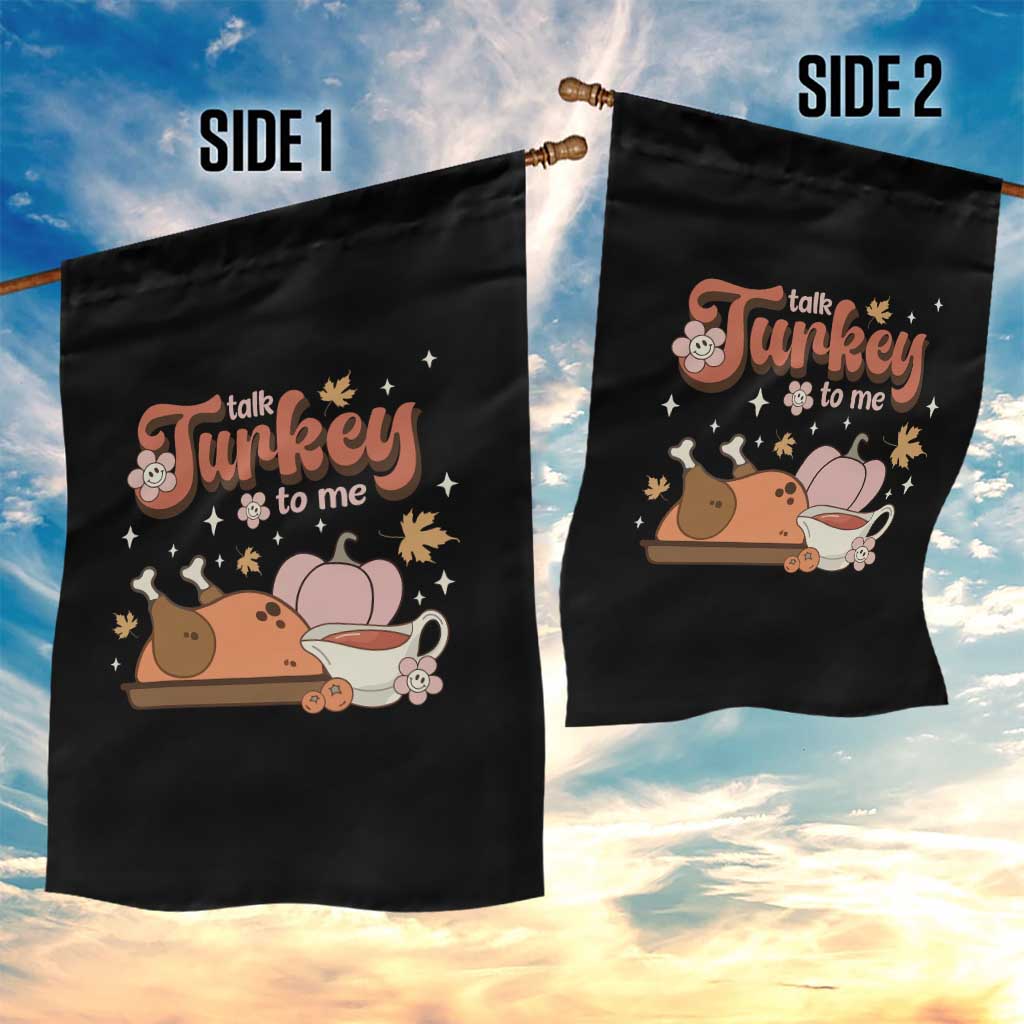 Funny Retro Thanksgiving Garden Flag Talk Turkey To Me Fall Season Family Matching TS11 Print Your Wear