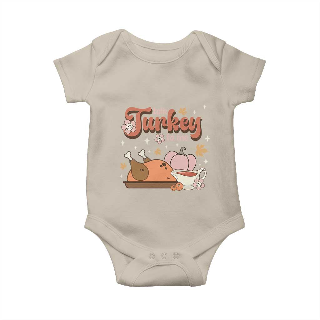 Funny Retro Thanksgiving Baby Onesie Talk Turkey To Me Fall Season Family Matching TS11 Sand Print Your Wear