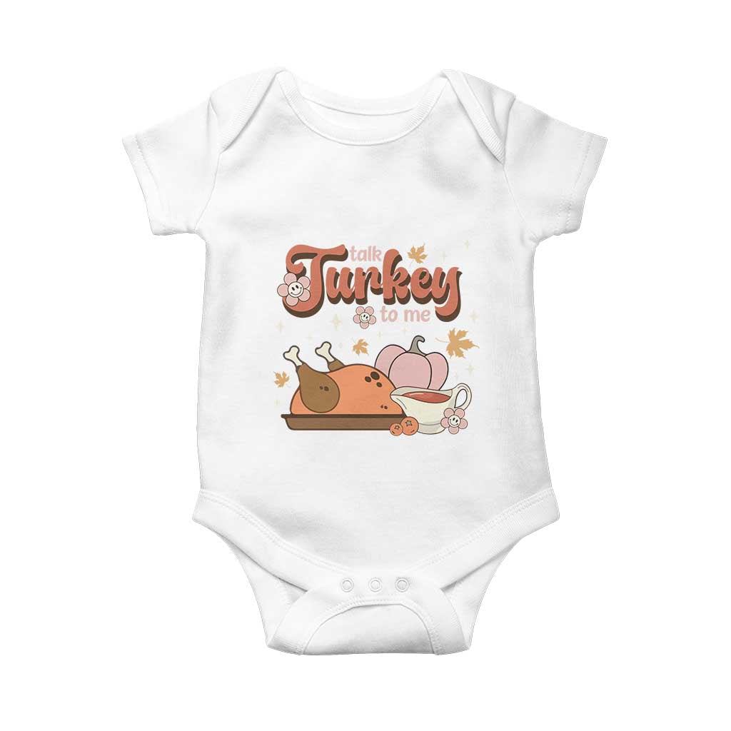 Funny Retro Thanksgiving Baby Onesie Talk Turkey To Me Fall Season Family Matching TS11 White Print Your Wear