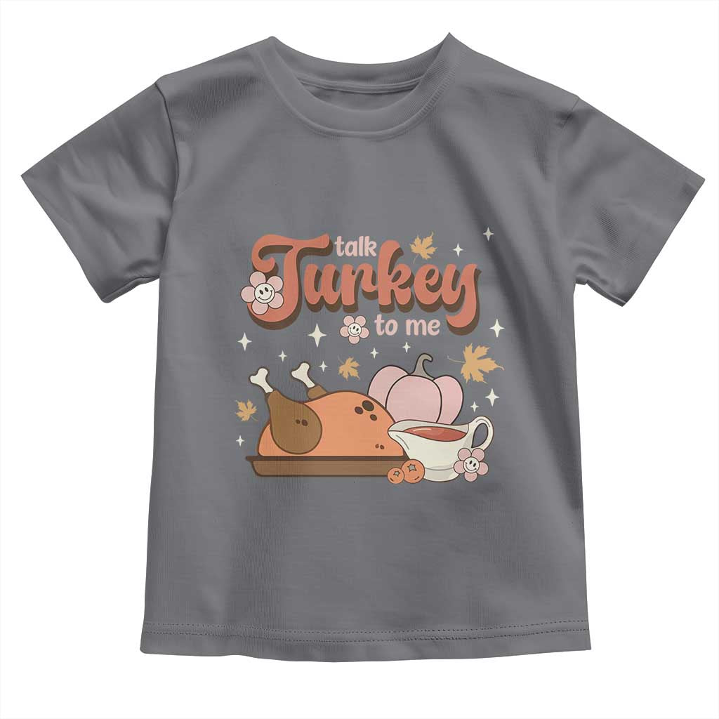 Funny Retro Thanksgiving Baby Shirt Talk Turkey To Me Fall Season Family Matching TS11 Charcoal Print Your Wear