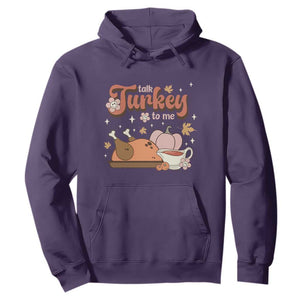 Funny Retro Thanksgiving Hoodie Talk Turkey To Me Fall Season Family Matching TS11 Purple Print Your Wear