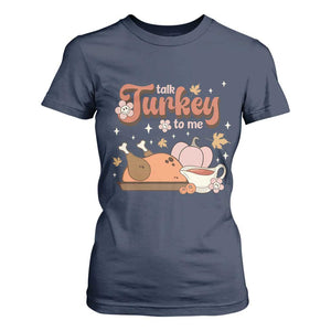 Funny Retro Thanksgiving T Shirt For Women Talk Turkey To Me Fall Season Family Matching TS11 Navy Print Your Wear