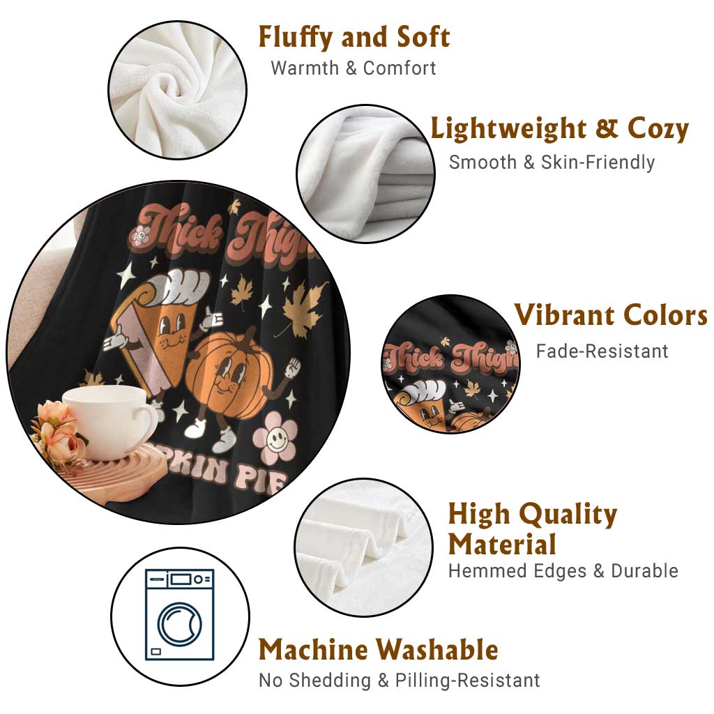 Funny Retro Thanksgiving Throw Blanket Thick Thighs And Pumpkin Pie Fall Season Family Matching TS11 Print Your Wear