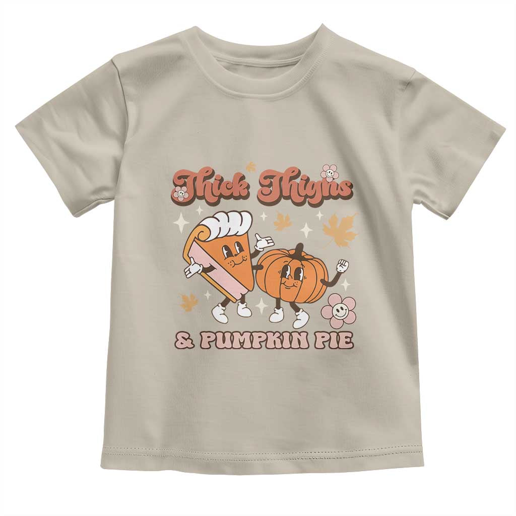 Funny Retro Thanksgiving Baby Shirt Thick Thighs And Pumpkin Pie Fall Season Family Matching TS11 Sand Print Your Wear