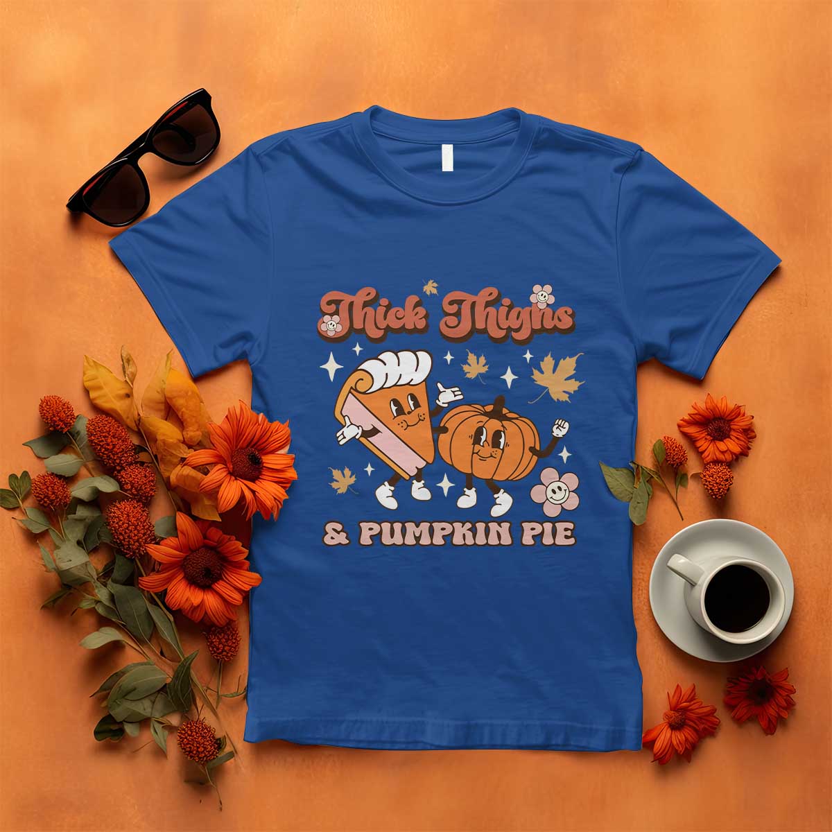 Funny Retro Thanksgiving T Shirt Thick Thighs And Pumpkin Pie Fall Season Family Matching TS11 Royal Blue Print Your Wear