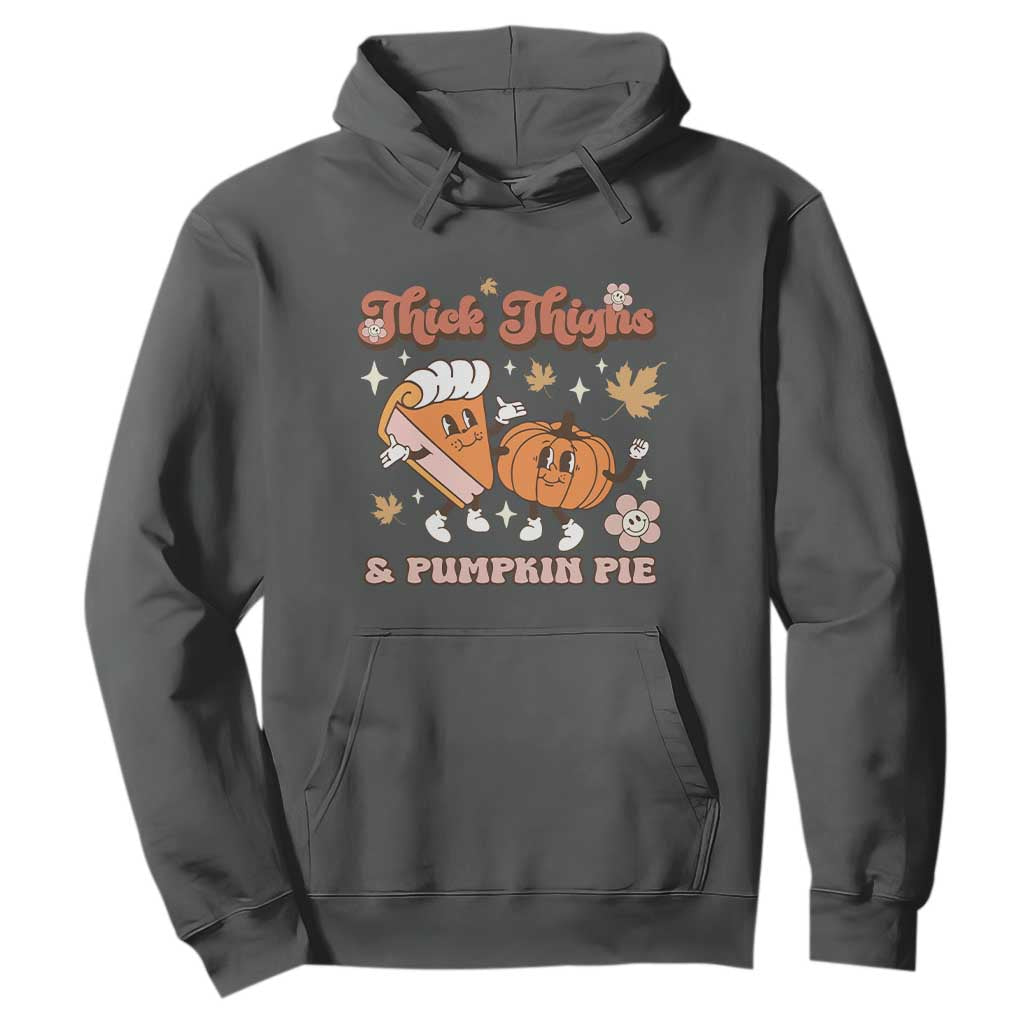 Funny Retro Thanksgiving Hoodie Thick Thighs And Pumpkin Pie Fall Season Family Matching TS11 Dark Heather Print Your Wear