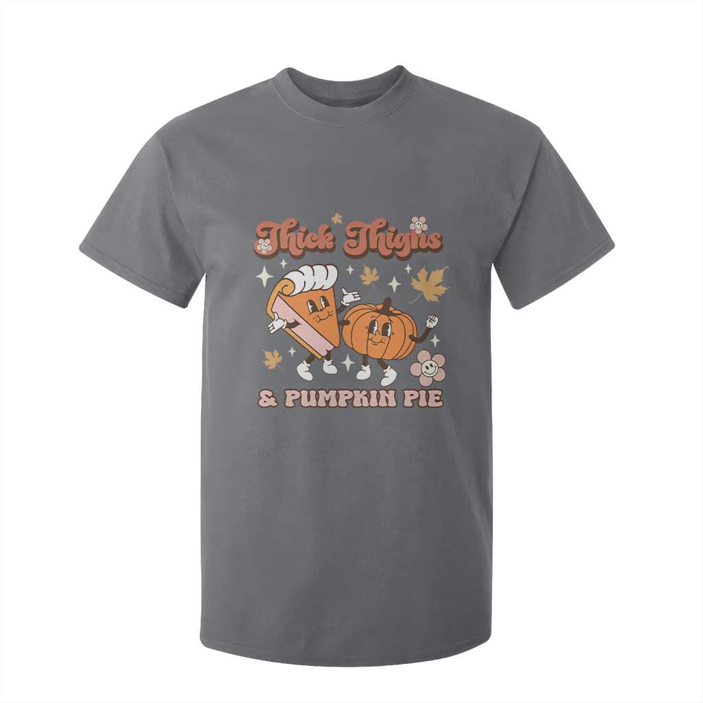 Funny Retro Thanksgiving T Shirt For Kid Thick Thighs And Pumpkin Pie Fall Season Family Matching TS11 Charcoal Print Your Wear