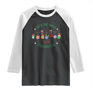 Funny Christmas Pickleball Raglan Shirt Deck The Halls With Pickleballs Santa Hat TS11 Black White Print Your Wear