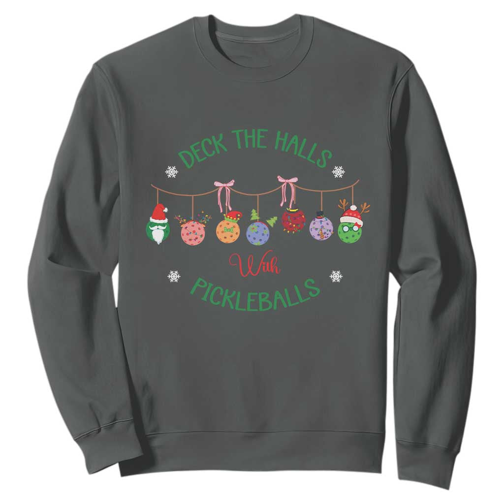 Funny Christmas Pickleball Sweatshirt Deck The Halls With Pickleballs Santa Hat TS11 Dark Heather Print Your Wear