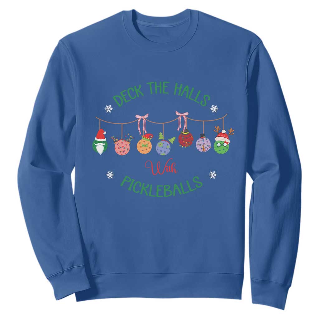 Funny Christmas Pickleball Sweatshirt Deck The Halls With Pickleballs Santa Hat TS11 Royal Blue Print Your Wear