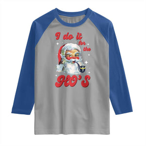 Funny I Do It For The Ho's Raglan Shirt Christmas Black Naughty Santa TS11 Sport Gray Royal Print Your Wear
