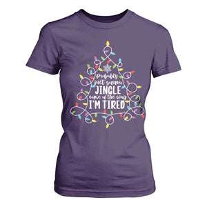 Probably Just Gonna Jingle Some Of The Way I'm Tired Christmas T Shirt For Women Xmas Light TS11 Purple Print Your Wear