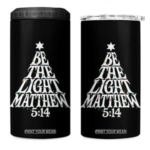 Christmas Be The Light 4 in 1 Can Cooler Tumbler Christian Xmas Bible Verse TS11 One Size: 16 oz Black Print Your Wear