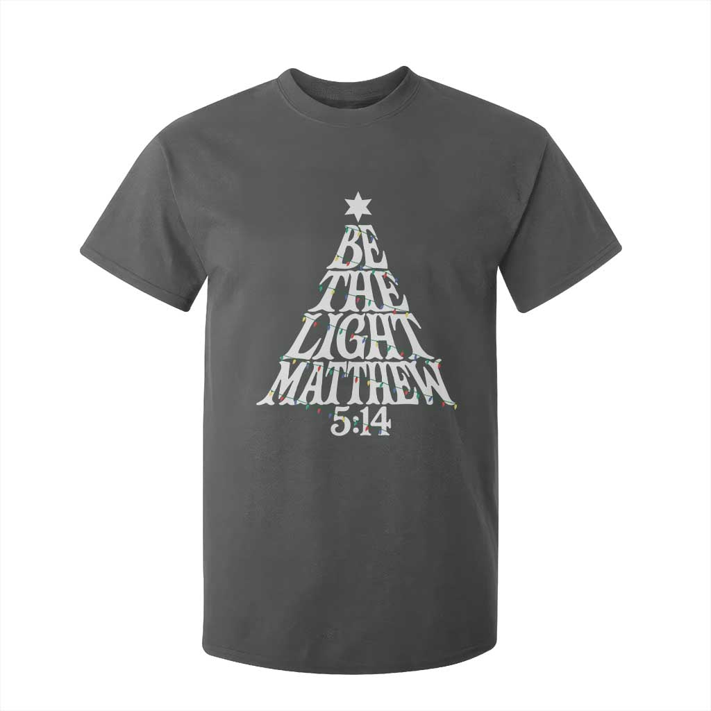 Christmas Be The Light T Shirt For Kid Christian Xmas Bible Verse TS11 Dark Heather Print Your Wear