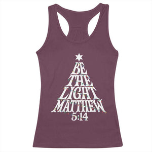 Christmas Be The Light Racerback Tank Top Christian Xmas Bible Verse TS11 Maroon Print Your Wear