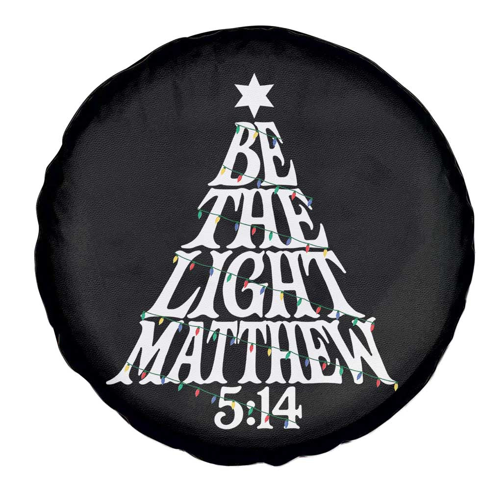 Christmas Be The Light Spare Tire Cover Christian Xmas Bible Verse TS11 Print Your Wear