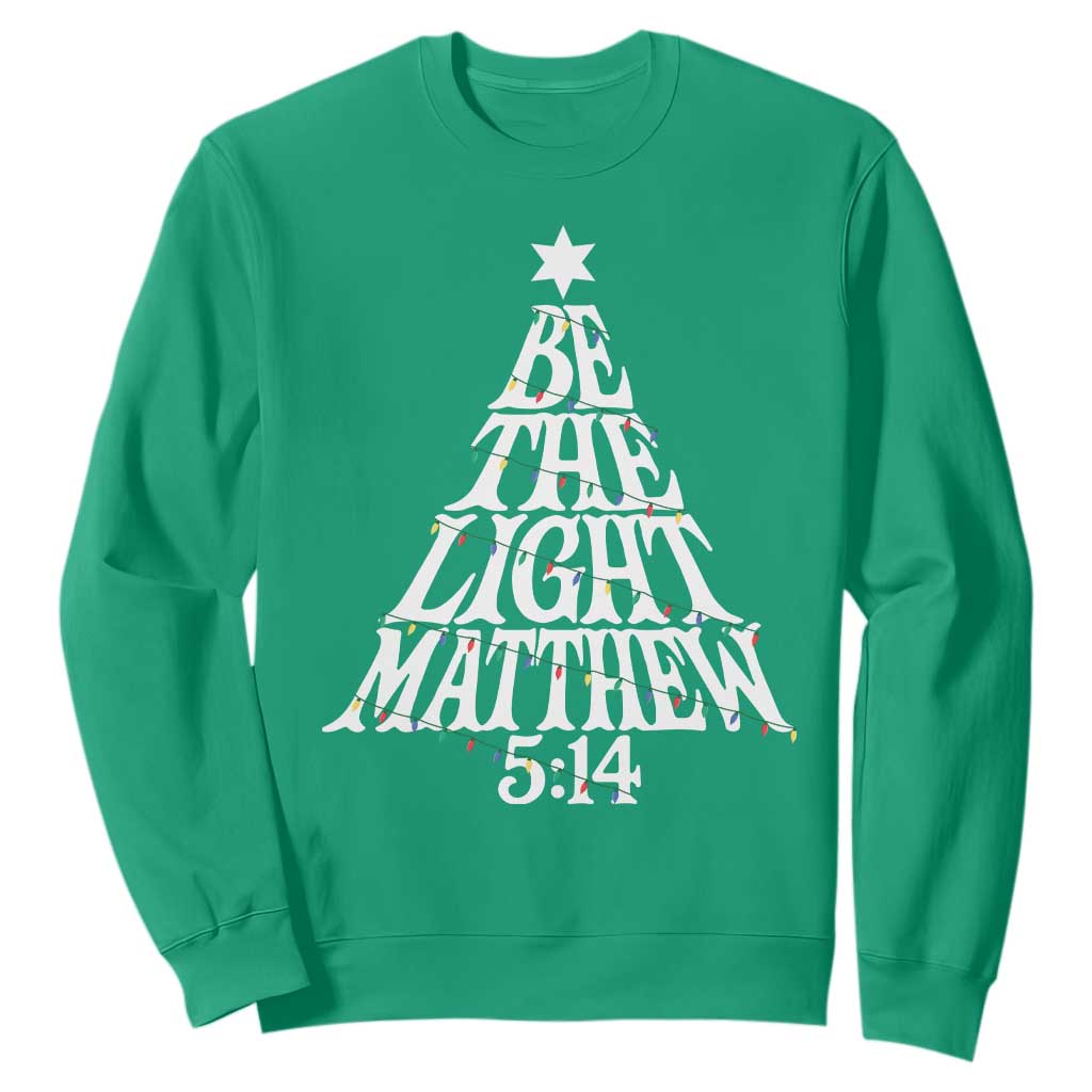 Christmas Be The Light Sweatshirt Christian Xmas Bible Verse TS11 Irish Green Print Your Wear