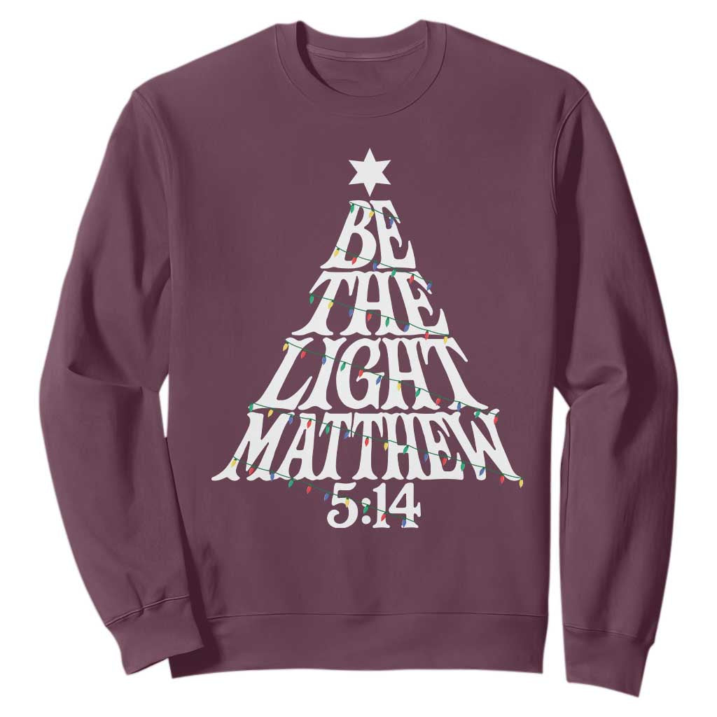 Christmas Be The Light Sweatshirt Christian Xmas Bible Verse TS11 Maroon Print Your Wear
