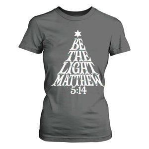 Christmas Be The Light T Shirt For Women Christian Xmas Bible Verse TS11 Dark Heather Print Your Wear